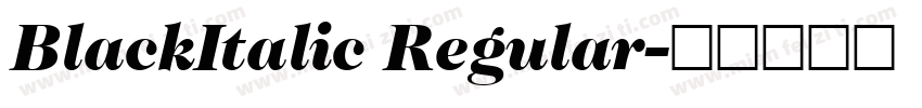 BlackItalic Regular字体转换